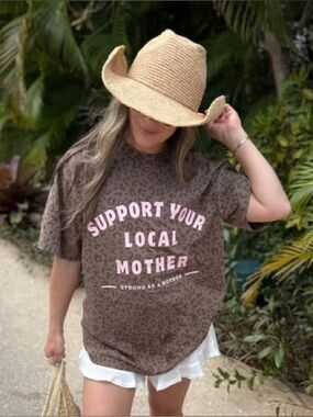 BRAND NEW shirt Leopard SUPPORT YOUR LOCAL MOTHER 
Strong as a mother MEDIUM
